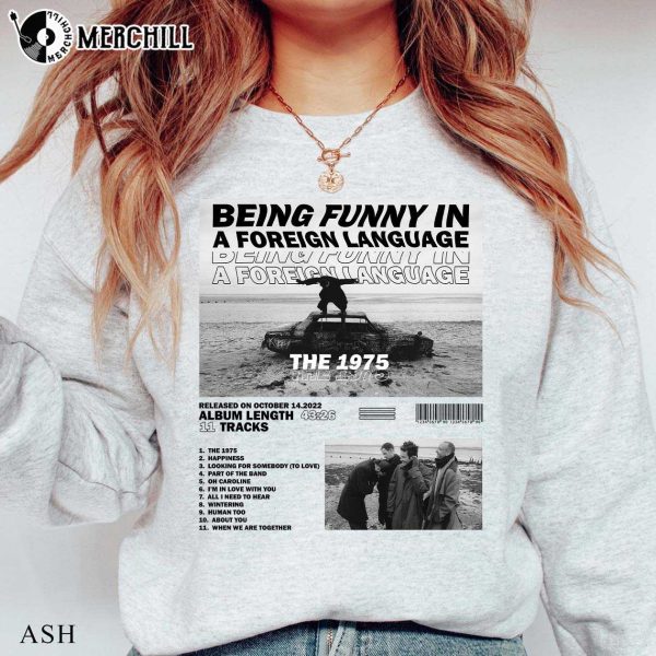 Being Funny in a Foreign Language Tracklist The 1975 Album T Shirt