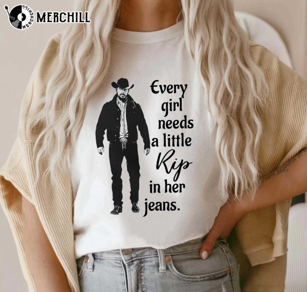 Every Girl Needs A Little Rip In Her Jeans Yellowstone Sweatshirt Womens Gifts for Yellowstone Fan