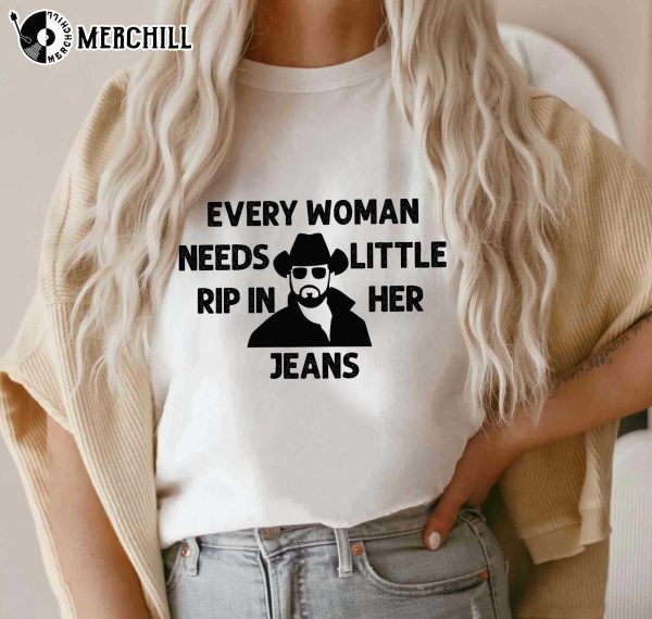 Every Woman Needs A Little Rip In Her Jeans Rip Yellowstone T Shirts Gifts for Yellowstone Fans