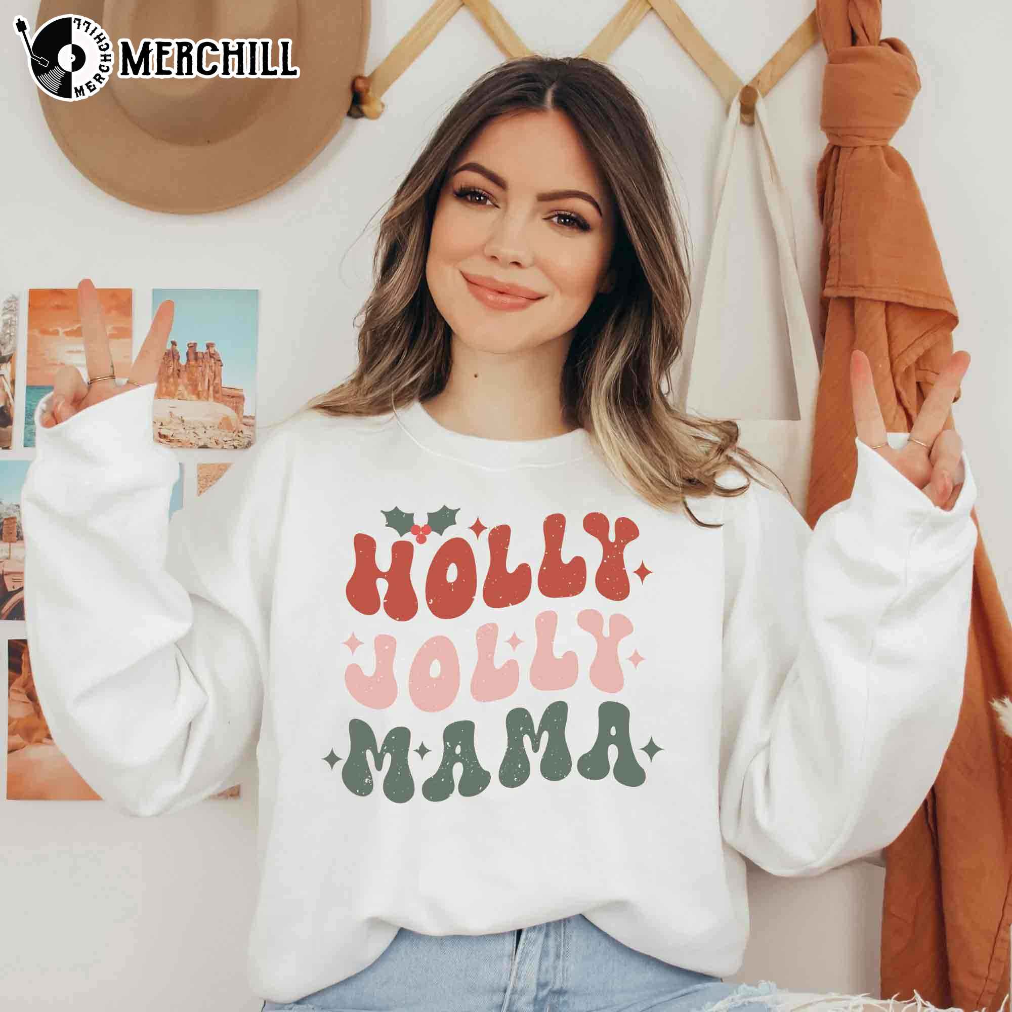 Holly Jolly Mama Shirt, Have A Holly Dolly Christmas, Xmas Gifts for Mom -  Happy Place for Music Lovers