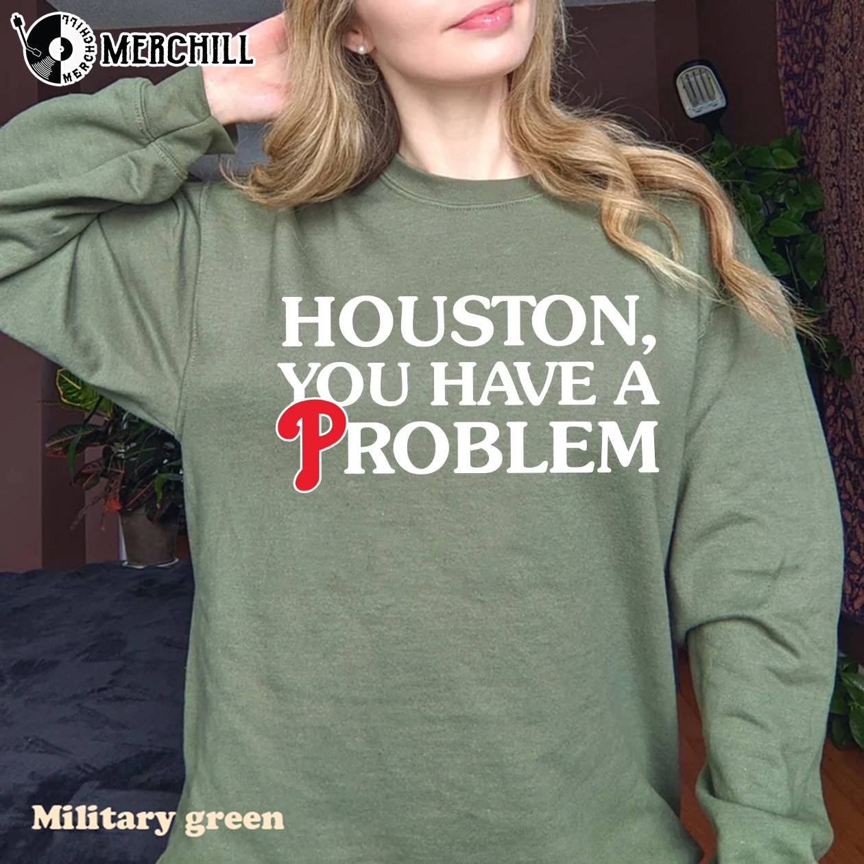 Houston You Have A Problem Phillies Shirt, Phillies Gifts for Him - Happy  Place for Music Lovers