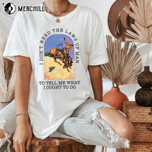 I Dont Need the Laws of Man Tyler Childers Tshirts 2