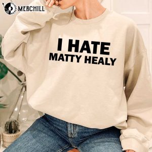 I Hate Matty Healy The 1975 Band Tee The 1975 Gift Ideas