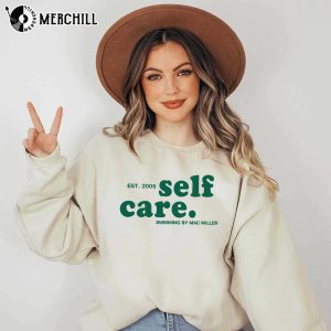 Mac Miller Self Care Shirt Sweatshirt Hoodie Gifts for Mac Miller Fans 4
