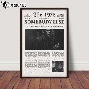 Somebody Else Lyric The 1975 Retro Newspaper Poster Gifts for The 1975 Fans