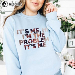 Taylor Swift Face Shirt Its Me Hi Im the Problem Its Me Taylor Swift Lover Gifts 2