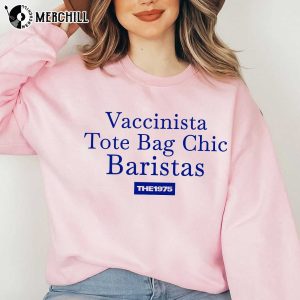 Vaccinista Tote Bag Chic Baristas The 1975 Sweatshirt The 1975 Gift Ideas