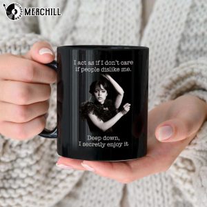 I Act As If I Don't Care Wednesday Addams Horror Movie Mugs