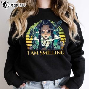 I Am Smiling Wednesday Addams Shirt Gift for Addams Family Fans