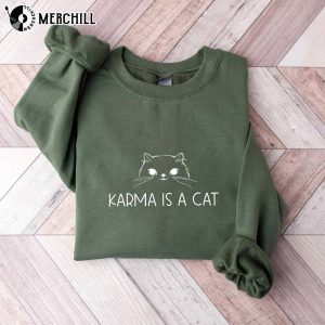 Karma Is A Cat Taylor Swift Sweatshirt Gift for Swiftie