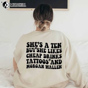 She’s a Ten But Funny Morgan Wallen Womens Shirt Country Music Gift