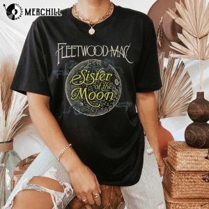 Sister of the Moon Fleetwood Mac Shirt Womens Gift for Fans 4