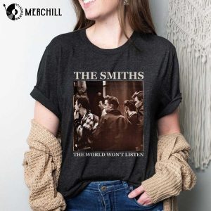The World Wont Listen The Smiths Band Tee Gifts 3