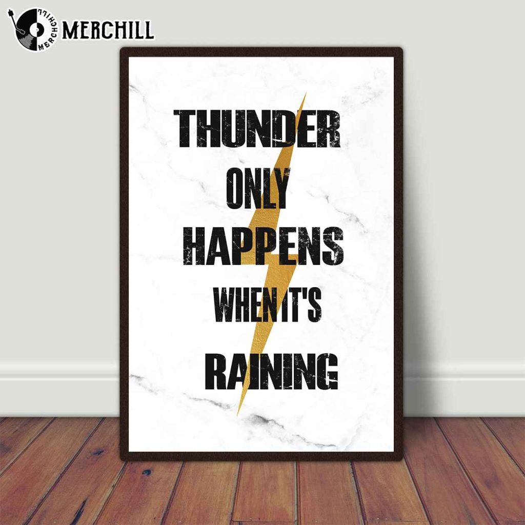 Thunder Only Happens When It's Raining Stevie Nicks Poster Fleetwood Mac Gift Ideas - Happy