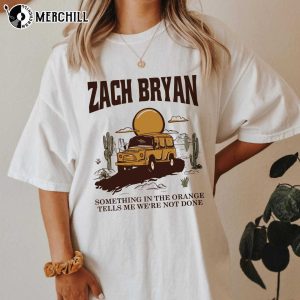 Zach Bryan T Shirt Something in The Orange Song Gift for Country Music Lover 4