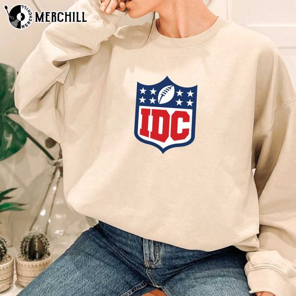 I Don’t Care Football Sweatshirt IDC Funny Super Bowl Shirts 2023 Halftime Rihanna