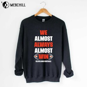 We Almost Always Win Cleveland Browns Womens Shirts Cleveland Football Gift 4