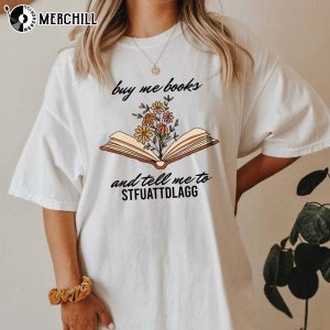 Buy me books and tell me to STFUATTDLAGG Smuttrovert Sweatshirt