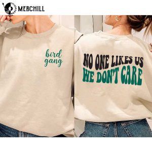 No One Likes Us We Don’t Care Philly Sweatshirt 2 Sides Philadelphia Eagles NFC Championship