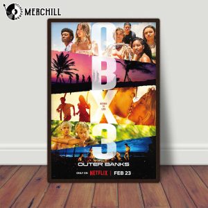 OBX 3 Poster 2023 Outer Banks Poster Netflix 3