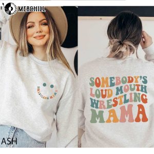 Somebodys Loud Mouth Wrestling Mama Wrestling Mom Shirt