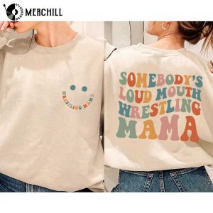 Somebodys Loud Mouth Wrestling Mama Wrestling Mom Shirt