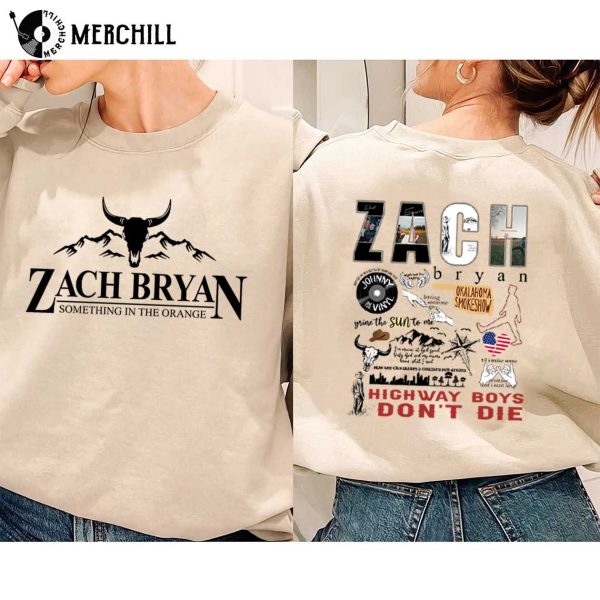 Something in The Orange Zach Bryan Sweatshirt Printed 2 Sides