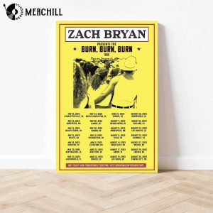 Zach Bryan Burn Burn Burn Tour Poster Gifts for Country Music Fans