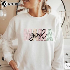 Girl Mama Sweatshirt Mothers Day Present from Daughter 3