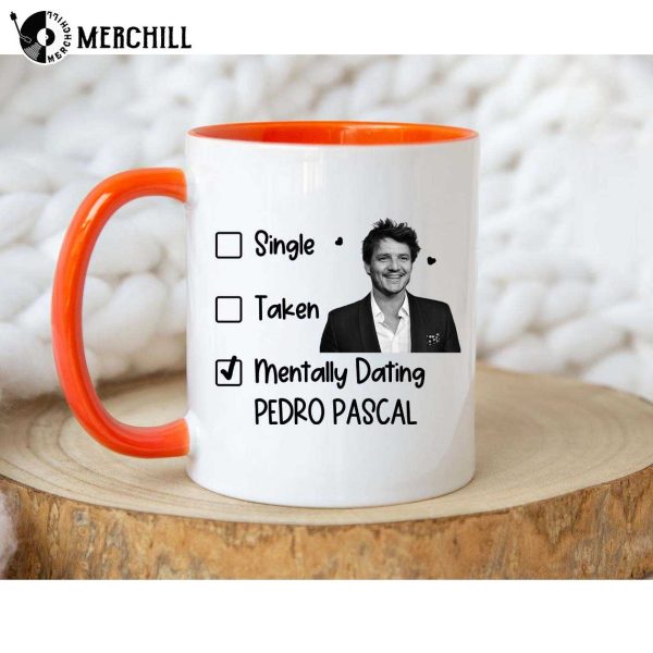 Mentally Dating Pedro Pascal Mug Narcos Fan Gift