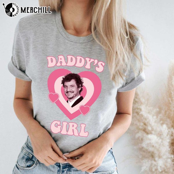 Pedro Pascal Tee Shirt Daddy’s Little Girl Game of Thrones