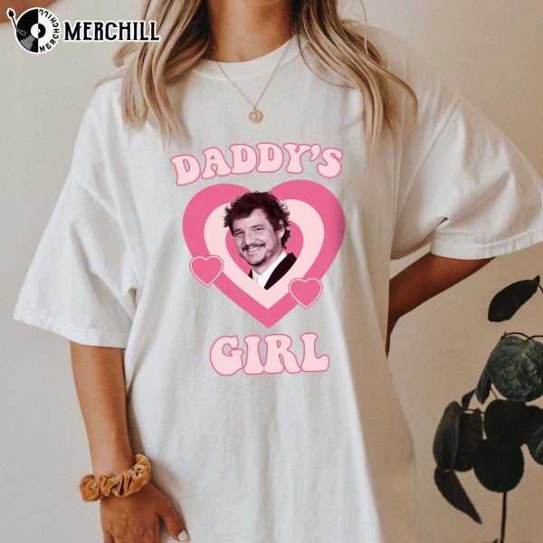 Pedro Pascal Tee Shirt Daddy’s Little Girl Game of Thrones