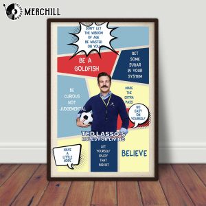 Ted Lasso Believe Poster Inspirational Quote Gift for Ted Lasso Fans