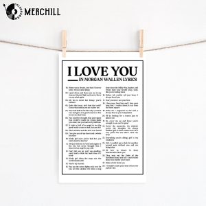 I Love You in Morgan Wallens Lyrics Poster Country Music Lover Gift 3