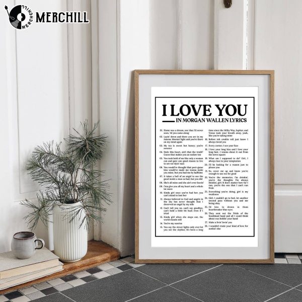 I Love You in Morgan Wallen’s Lyrics Poster Country Music Lover Gift