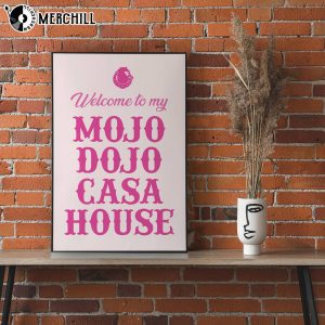 Welcome to My Home Sweet Mojo Dojo Casa Barbie Film Poster 4