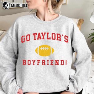 Go Taylor’s Boyfriend Shirt Taylor Swift Travis Kelce