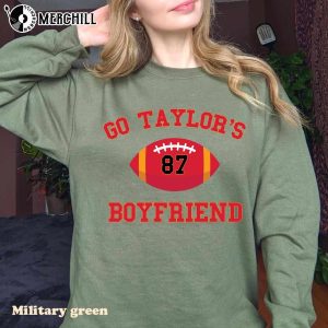 Go Taylors Boyfriend Sweatshirt Taylor Swift Travis Kelce