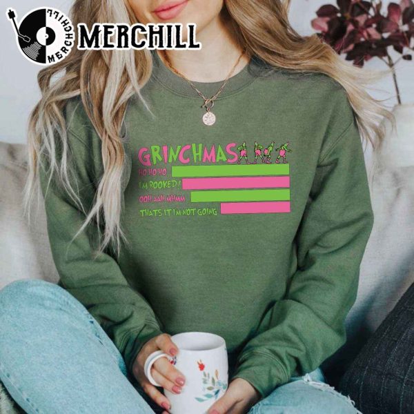 Grinchmas Sweatshirt I’m Booked Funny Gift for Christmas