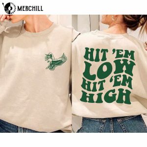 Hit ‘Em Low Hit ‘Em High Sweatshirt Philadelphia Eagles Tshirt