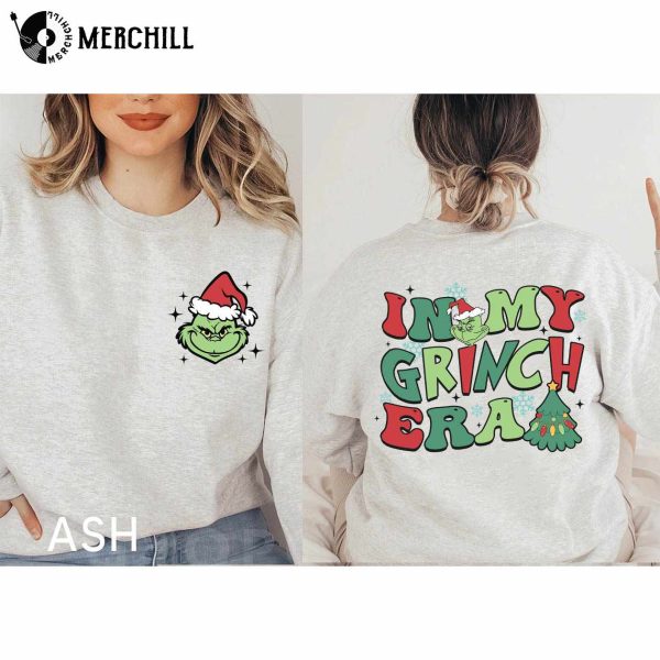 In My Grinch Era Hoodie Grinch Adult Shirt