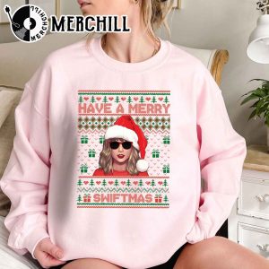 Have a Merry Swiftmas Sweatshirt Taylor Swift Fan Xmas Gift 4