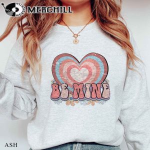 Be Mine Valentine Sweatshirt Retro Valentine Gift for Her 3