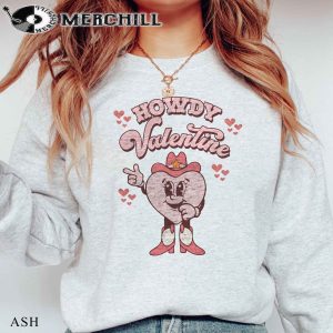 Howdy Valentine Graphic Tee Cowgirl Valentines Shirt 4
