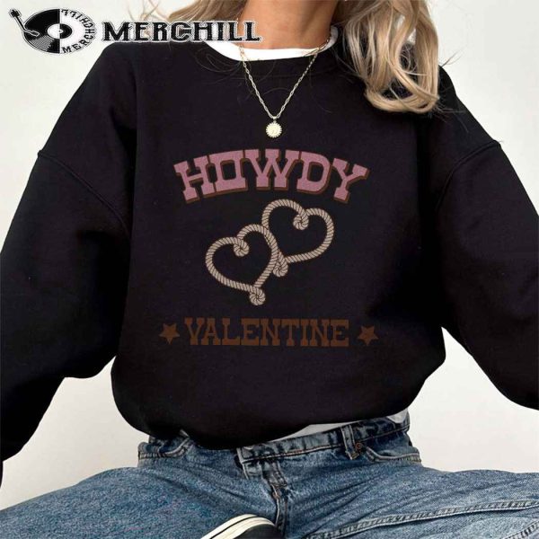 Howdy Valentine Shirt Country Valentine Gift