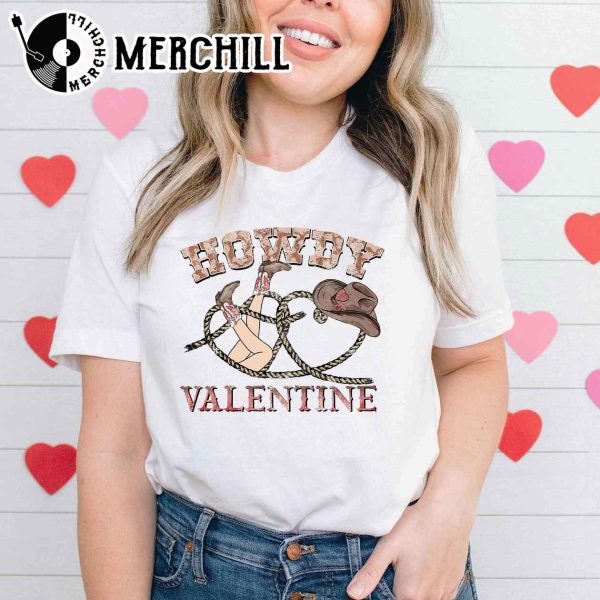 Howdy Valentine Shirt Western Valentine Tee Valentine’s Day Gift For Women