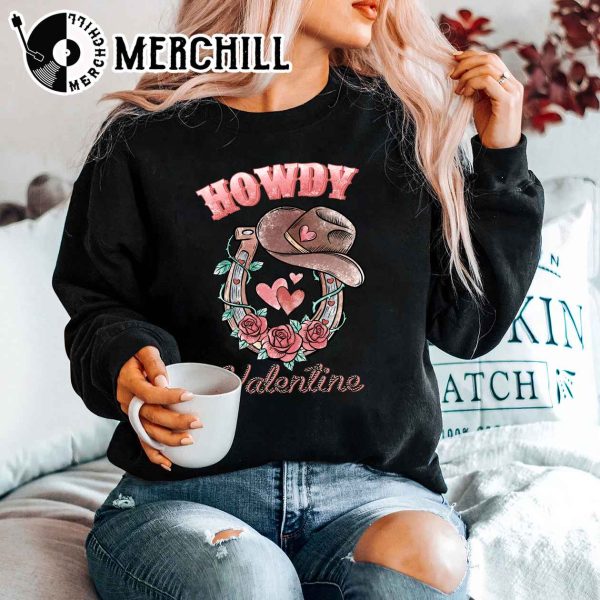 Howdy Valentine Sweatshirt Western Cowboy Valentines Gift