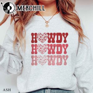 Howdy Valentine Western Sweatshirt Retro Valentine Shirt 4