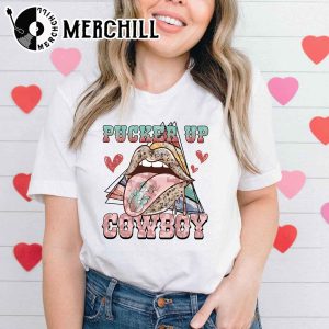 Pucker Up Cowboy Shirt Cowgirl Valentines Day Gift