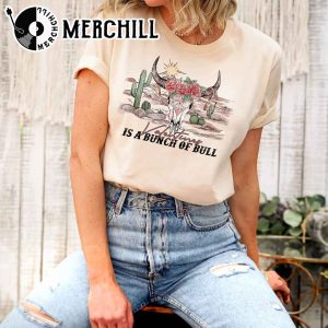 Valentines is a Bunch of Bull Sweatshirt Western Valentine Tee Valentines Day Gift For Women